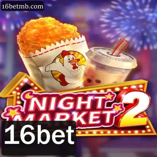 NightMarket2: Explorando o Universo do Jogo com 16bet
