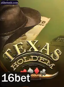 Texas Holdem e a Estratégia 16bet no Cenário Atual do Poker